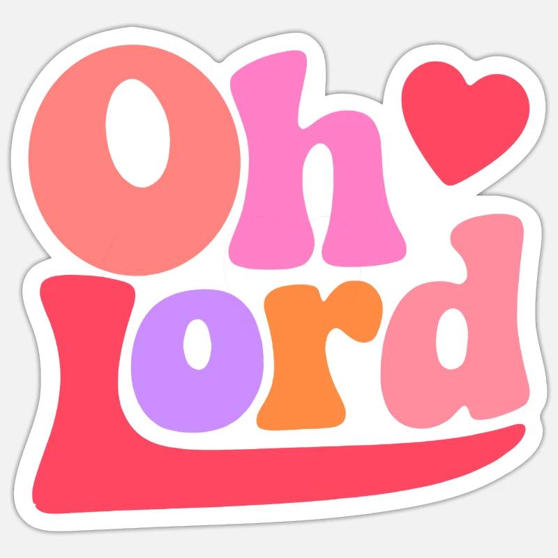 Oh Lord Sticker Größe S (10 x 10 cm)