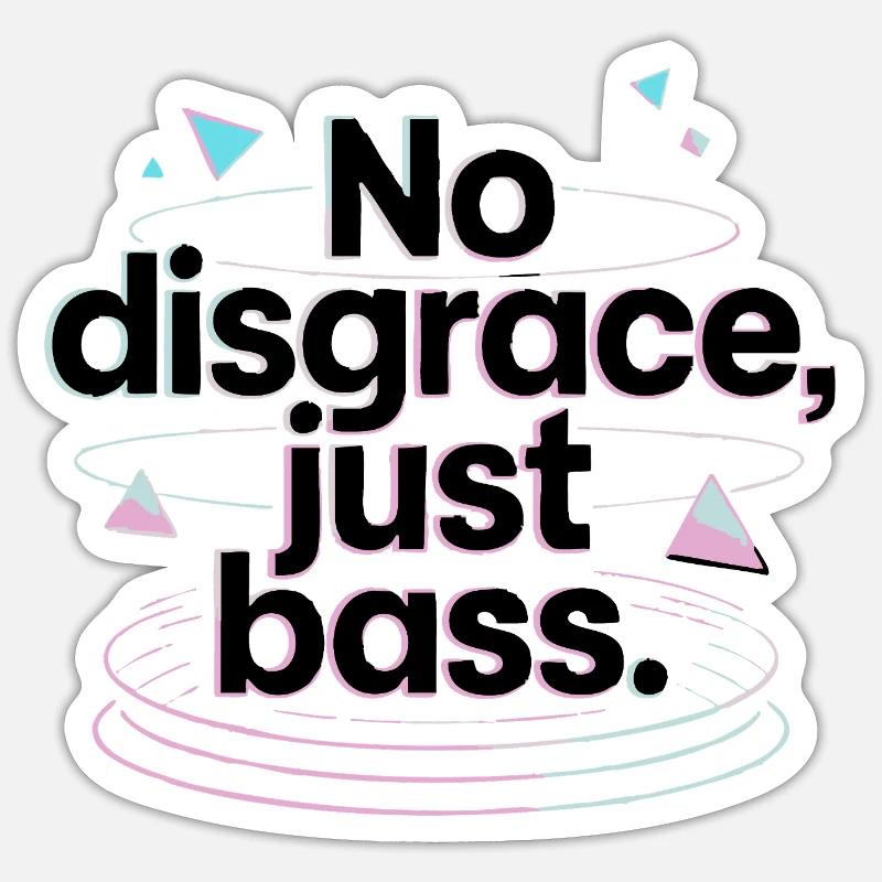Pas de disgrâce, juste de la basse rétro Sticker taille S (10 x 10 cm)