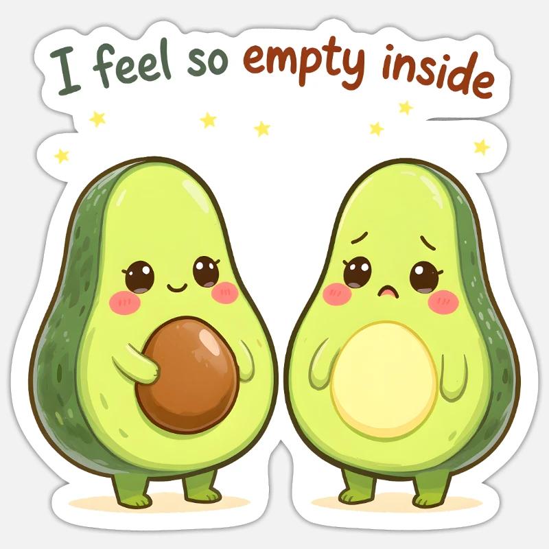 Süßes Avocado Design “I Feel So Empty Inside” Sticker Größe S (10 x 10 cm)