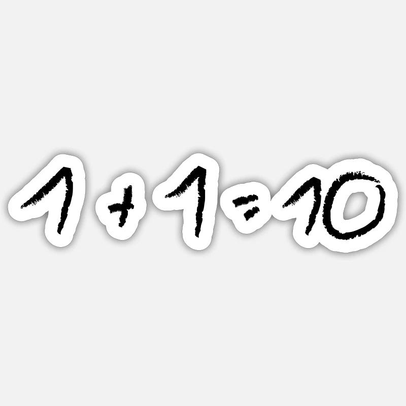 problème de maths 1 + 1 Sticker taille S (10 x 10 cm)