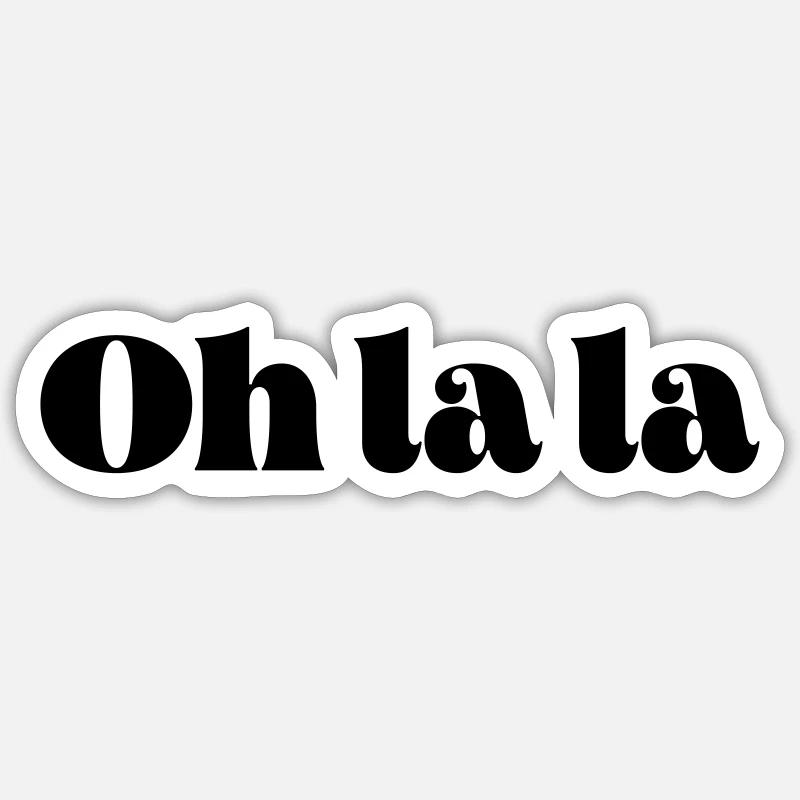 Oh, die la - Sticker Größe S (10 x 10 cm) - Mattweiß