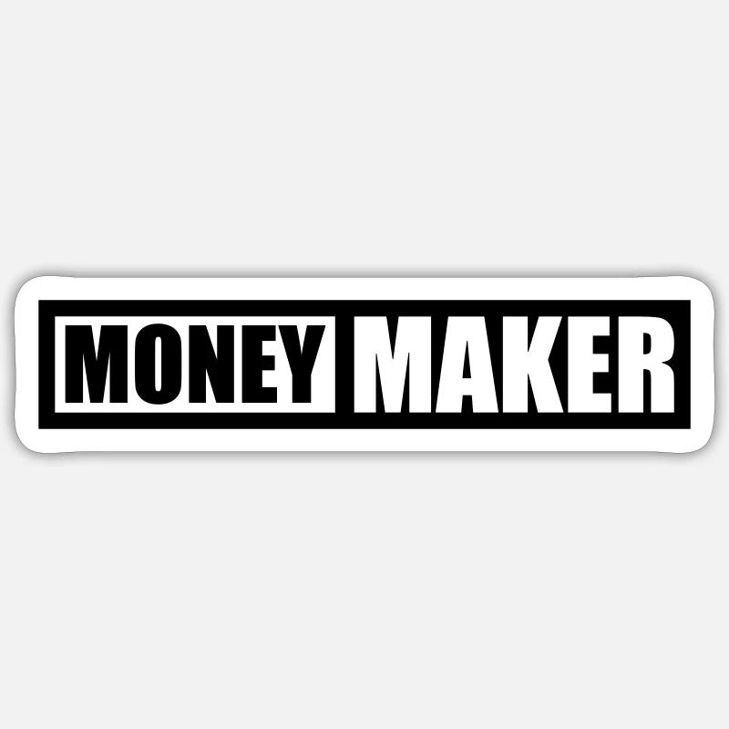 Logo Text Money Maker Sticker size S (10 x 10 cm)