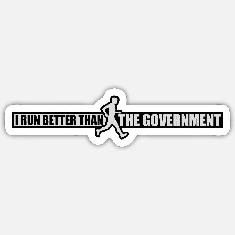 run better than government Sticker size S (10 x 10 cm)