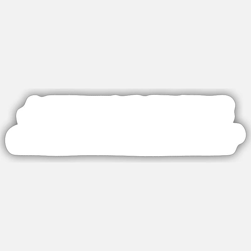 Spruch - Sticker Größe S (10 x 10 cm) - Mattweiß