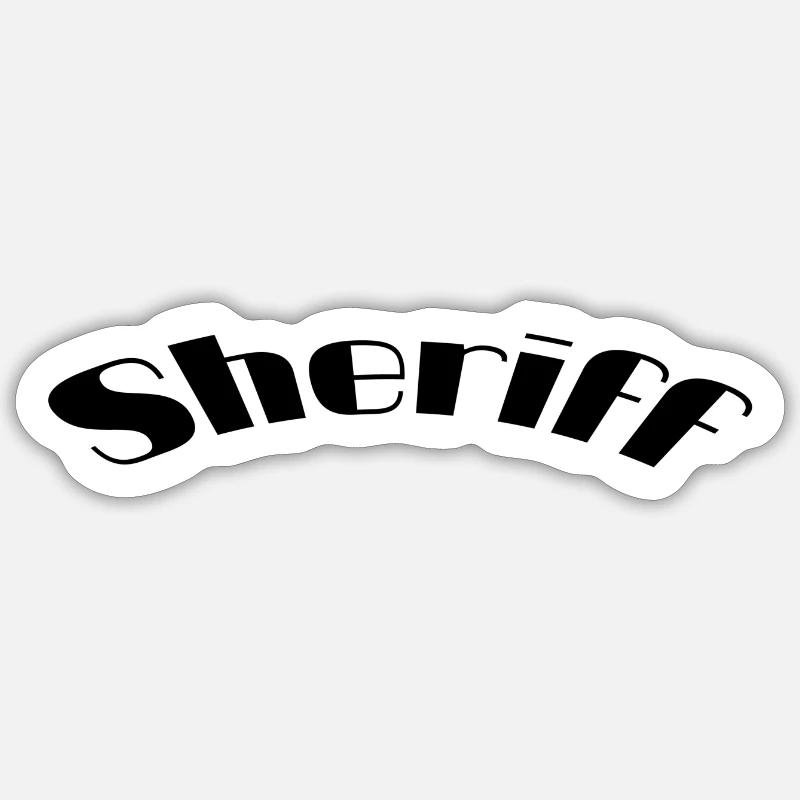 Sheriff - Sticker Größe S (10 x 10 cm) - Mattweiß