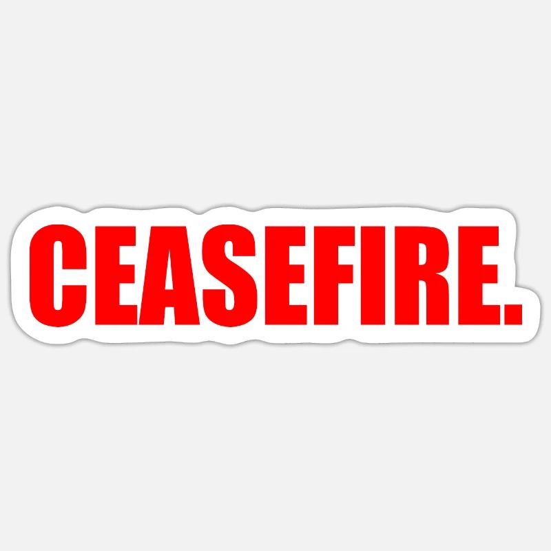 Ceasefire - Sticker Größe S (10 x 10 cm) - Mattweiß