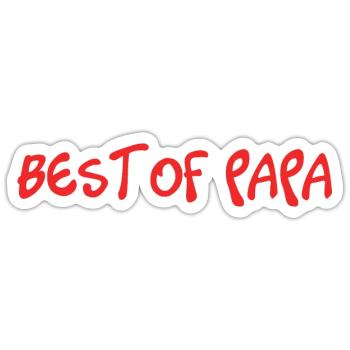 PAPA. VATERTAG. FROHER VATERTAG. ALLES GUTE ZUM GEBURTSTAG. - Sticker Größe S (10 x 10 cm) - Mattweiß - Vorne