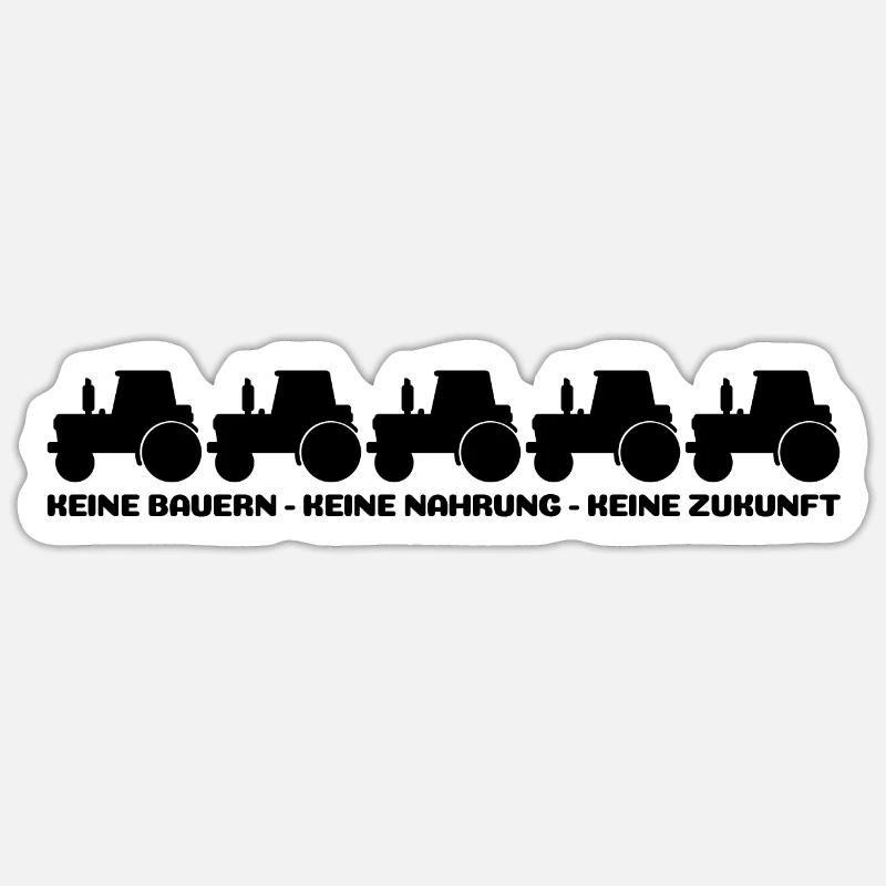 Bauerndemo Bauer Landwirt Bauern Protest Sprüche - Sticker Größe S (10 x 10 cm) - Mattweiß