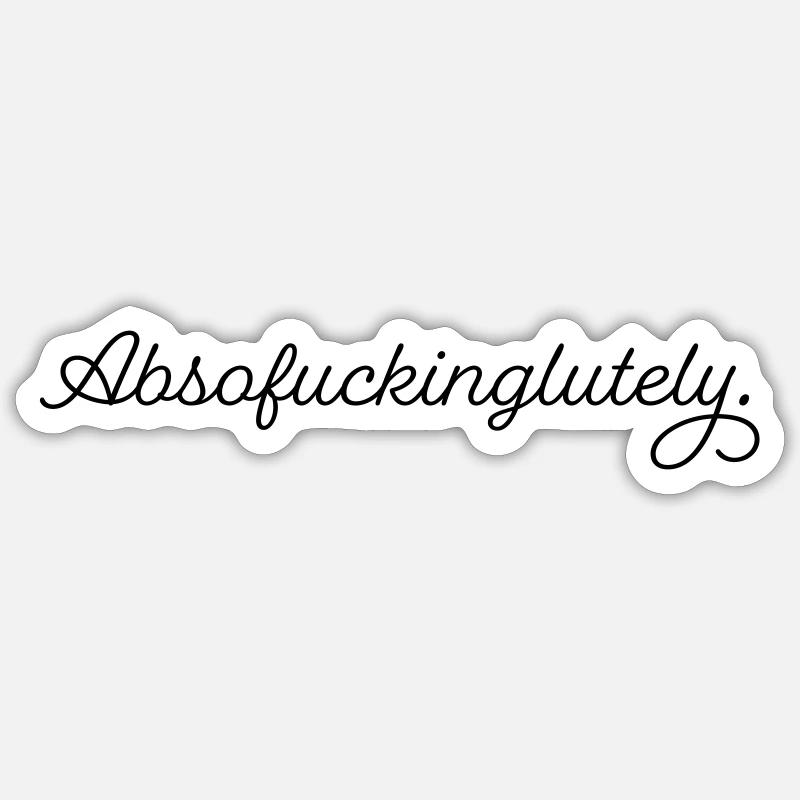 Absofuckinglutely - Sticker taille S (10 x 10 cm) - blanc mat