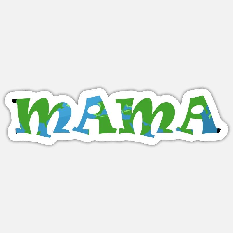 MAMA - Sticker Größe S (10 x 10 cm) - Mattweiß