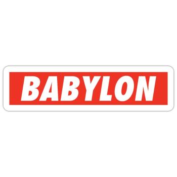 Babylon Down Rasta Reggae Rastafari One Love Roots - Sticker Größe S (10 x 10 cm) - Mattweiß - Vorne