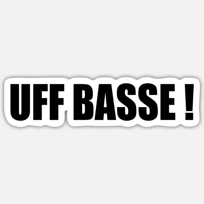 UFFBASSE - Sticker taille S (10 x 10 cm) - blanc mat