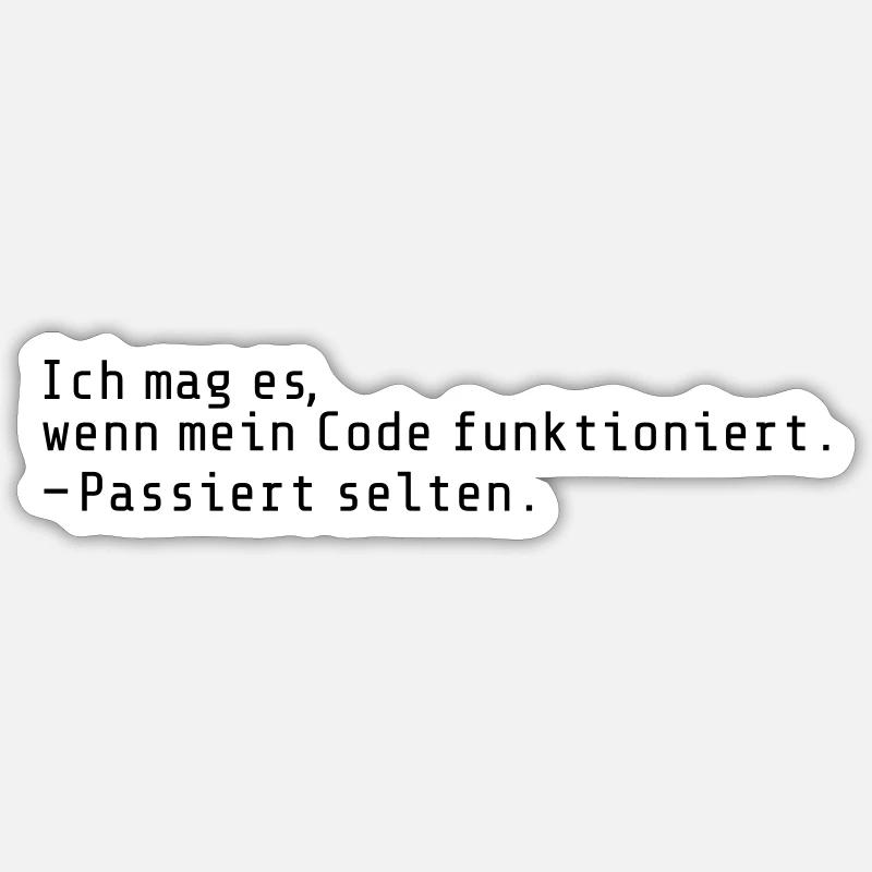 Programmierer-Humor: Code funktioniert selten - Sticker Größe S (10 x 10 cm) - Mattweiß