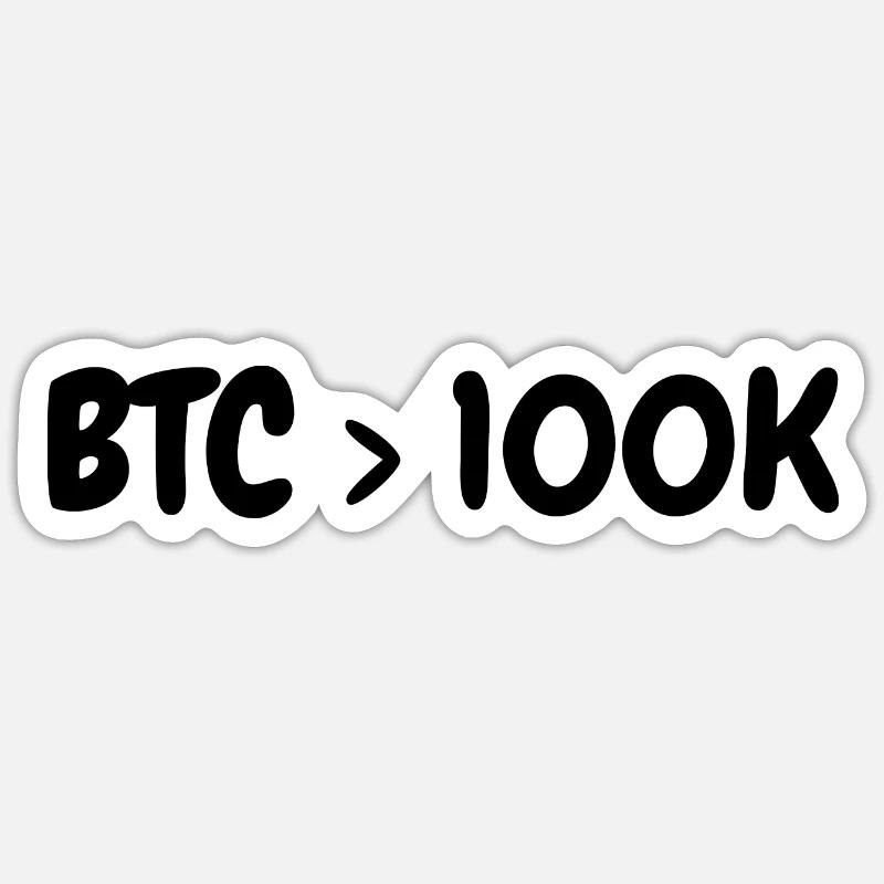 BTC 100K - Stilvolles Bitcoin-Statement - Sticker Größe S (10 x 10 cm) - Mattweiß