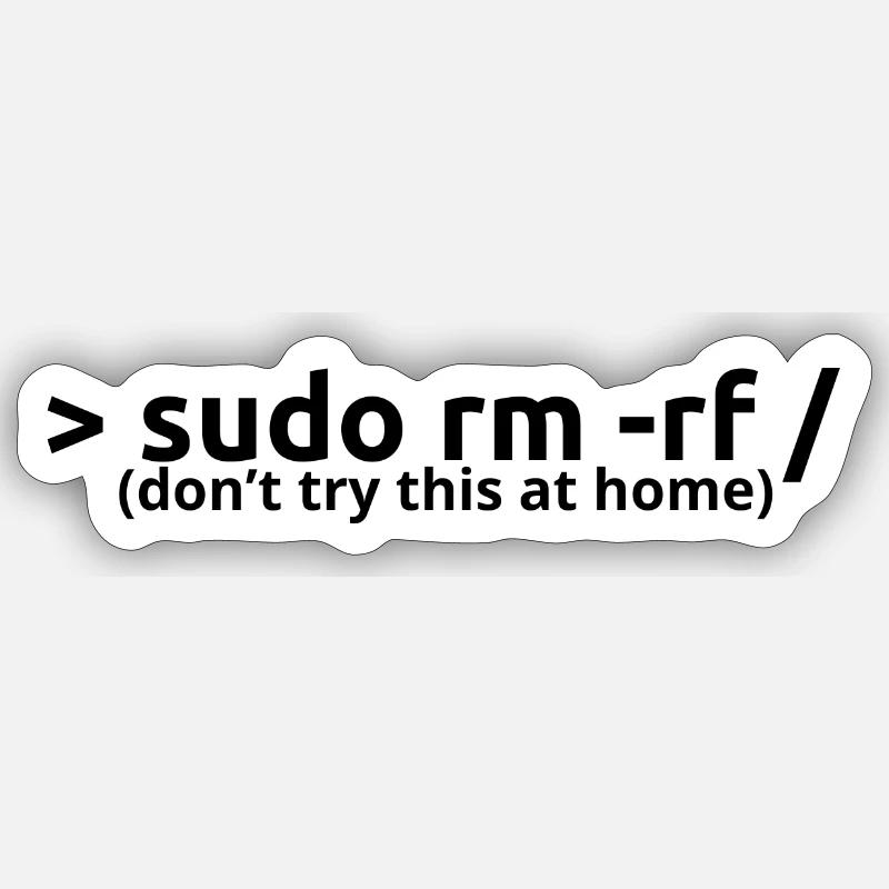 sudo rm rf - Sticker Größe S (10 x 10 cm) - Mattweiß