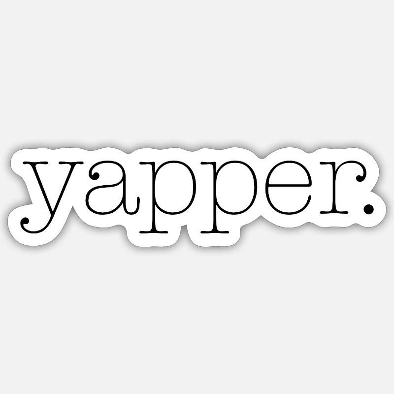 yapper - Sticker size S (10 x 10 cm) - white matte