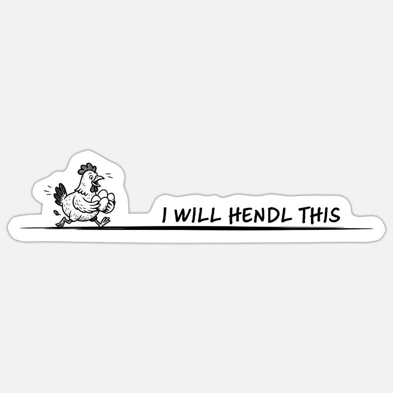 I Will Hendl This Pun - Sticker size S (10 x 10 cm) - white matte