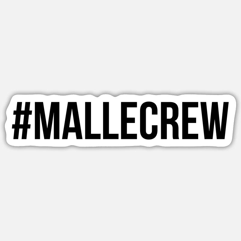 Mallecrew Sticker size S (10 x 10 cm)
