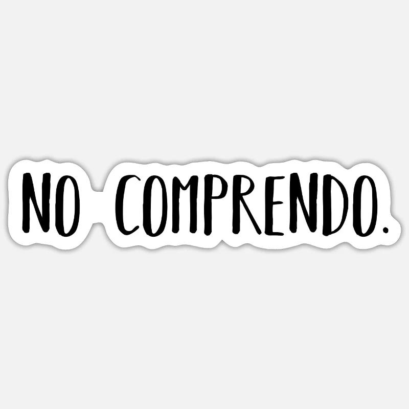 Espagnol? Pas de compromis! Sticker taille S (10 x 10 cm)