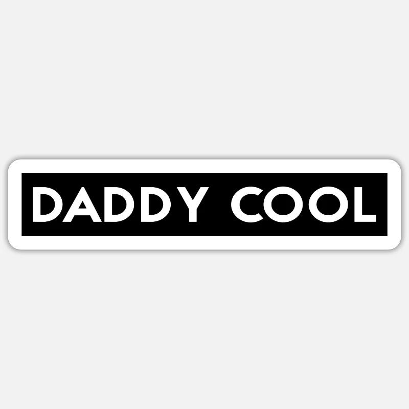 Daddy Cool Design Sticker Größe S (10 x 10 cm)