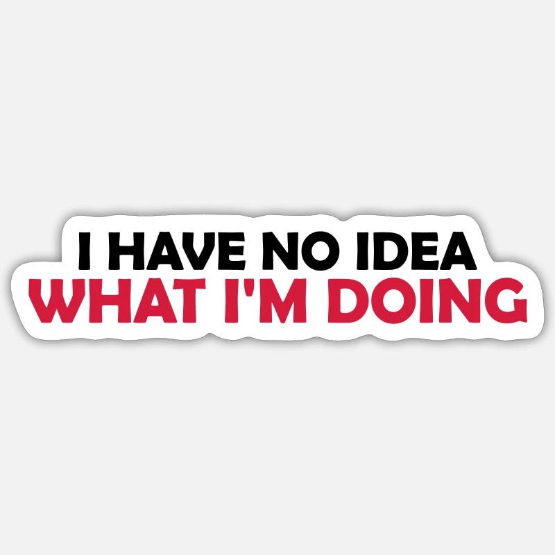 Aucune idée - Sticker taille S (10 x 10 cm) - blanc mat