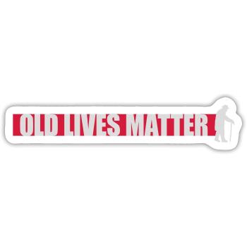 old lives matter quote - Sticker size S (10 x 10 cm) - white matte - Front