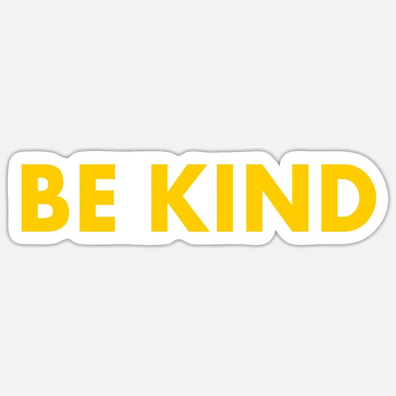 Be kind - Sticker size S (10 x 10 cm) - white matte
