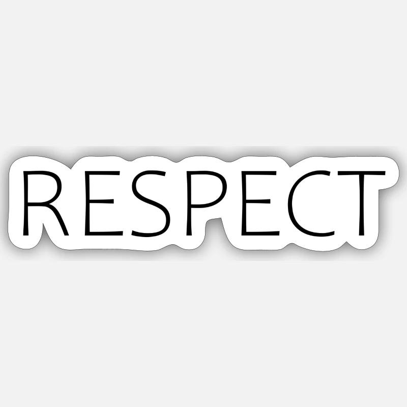 Respect - Sticker Größe S (10 x 10 cm) - Mattweiß