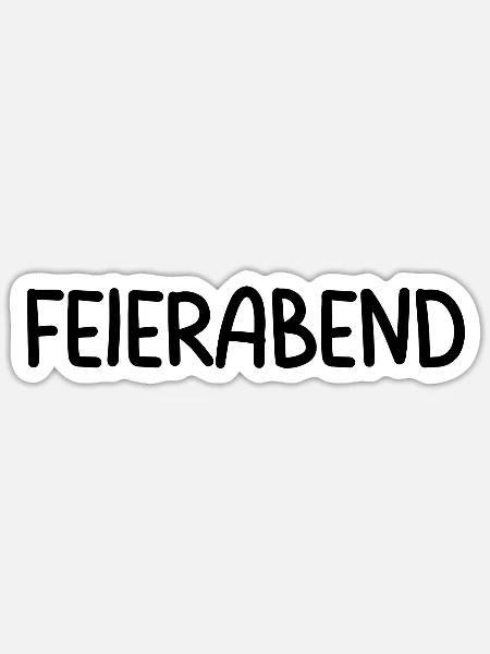 Feierabend Party Feiern Arbeitstier - Sticker Größe S (10 x 10 cm) - Mattweiß