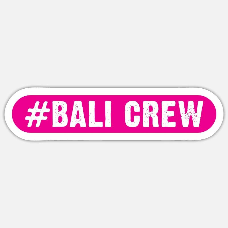 Bali Crew - Sticker size S (10 x 10 cm) - white matte