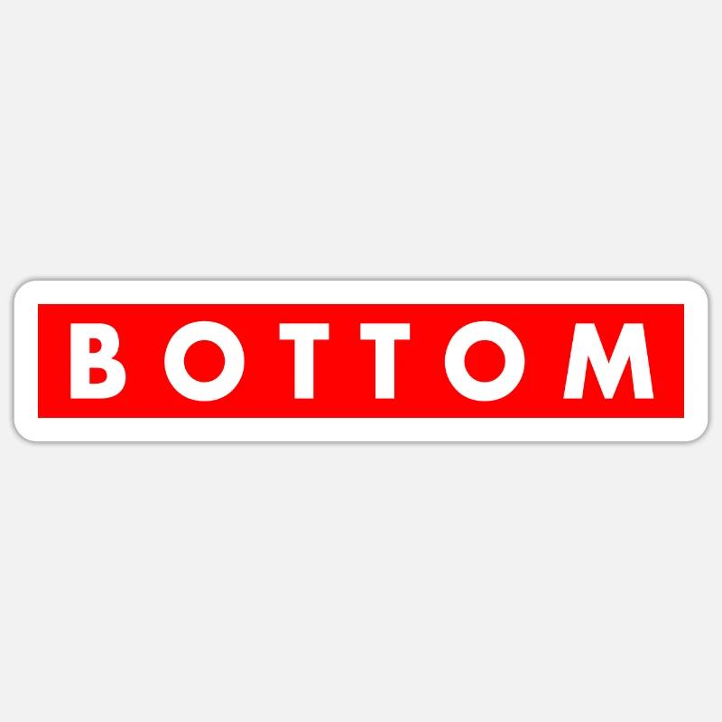Bottom - Sticker Größe S (10 x 10 cm) - Mattweiß