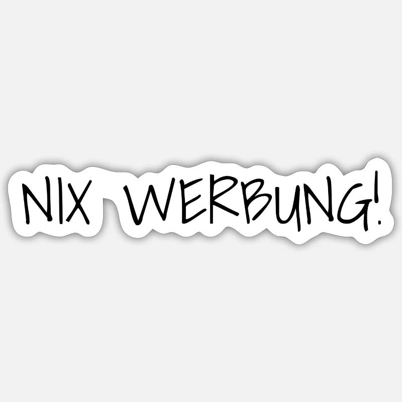 Nix Werbung 1 Sticker Größe S (10 x 10 cm)