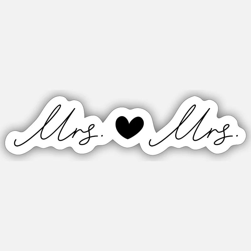 mrs and mrs - Sticker Größe S (10 x 10 cm) - Mattweiß