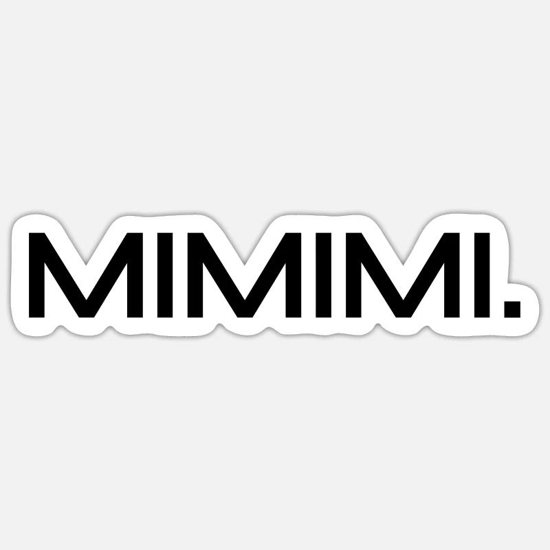 MiMiMi Design Sticker Größe S (10 x 10 cm)