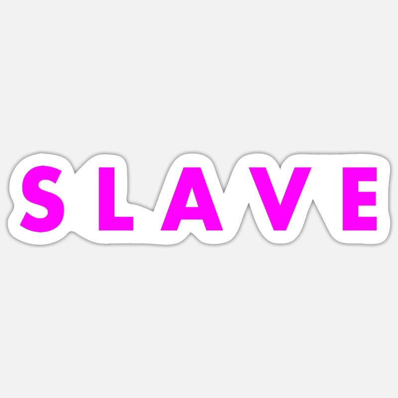 Slave - Sticker taille S (10 x 10 cm) - blanc mat