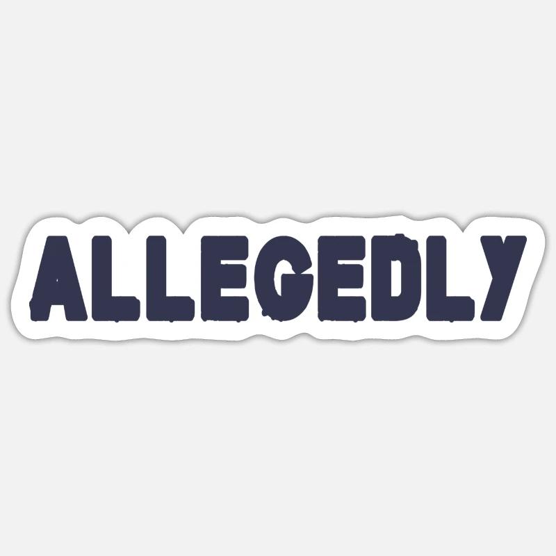Prétendument - Sticker taille S (10 x 10 cm) - blanc mat