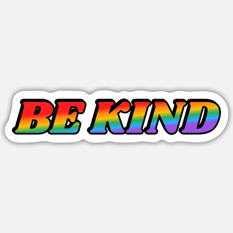 Sei freundlich Regenbogentext - Sticker Größe S (10 x 10 cm) - Mattweiß