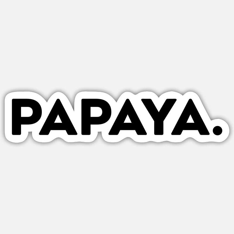 Papaye - Fruit préféré - Sticker taille S (10 x 10 cm) - blanc mat