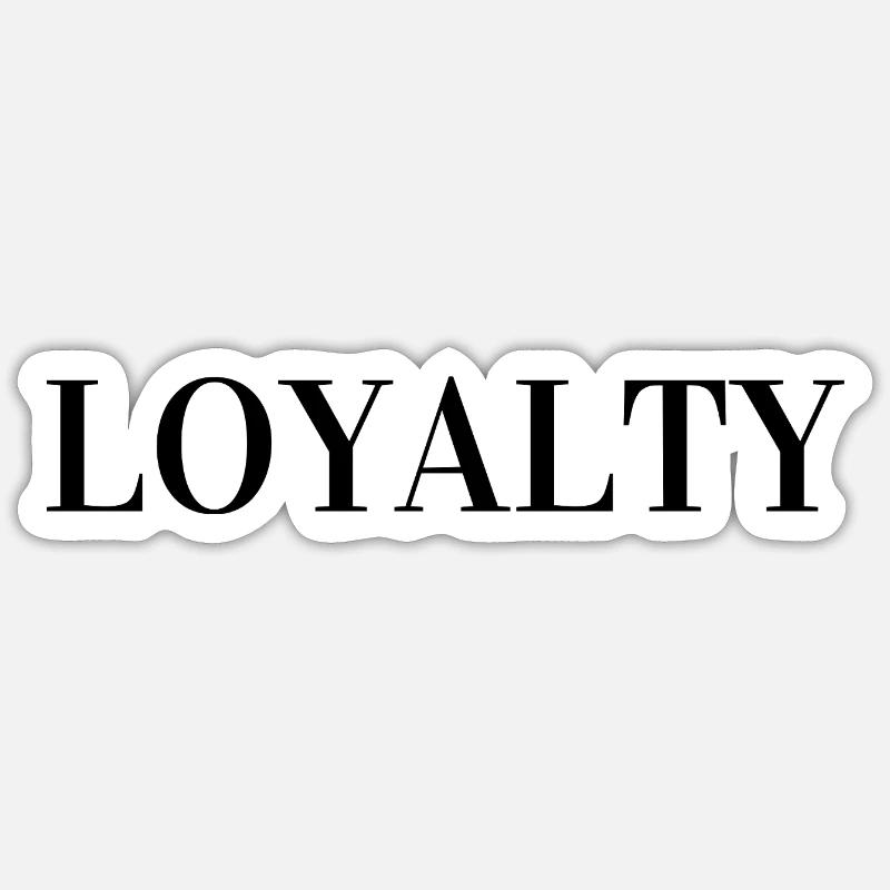 Loyalty Sticker size S (10 x 10 cm)