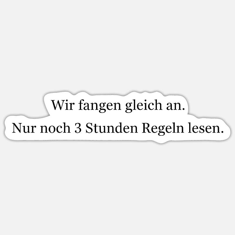 Only 3 hours left to read rules Sticker size S (10 x 10 cm)