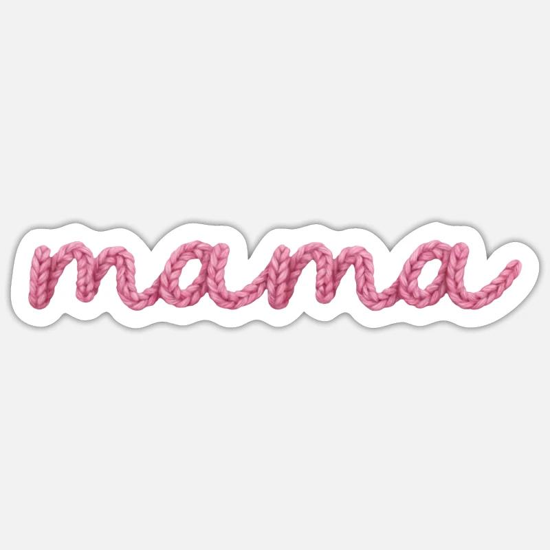 Mama Strickdesign Muttertag Sticker Größe S (10 x 10 cm)