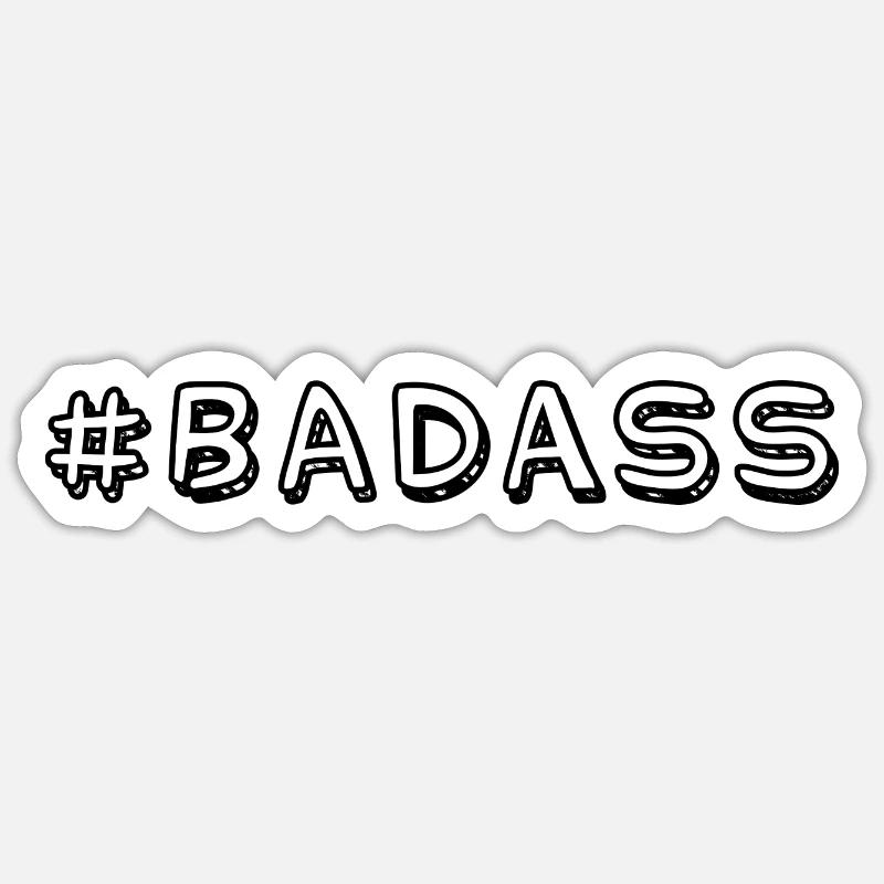 Badass - Sticker taille S (10 x 10 cm) - blanc mat