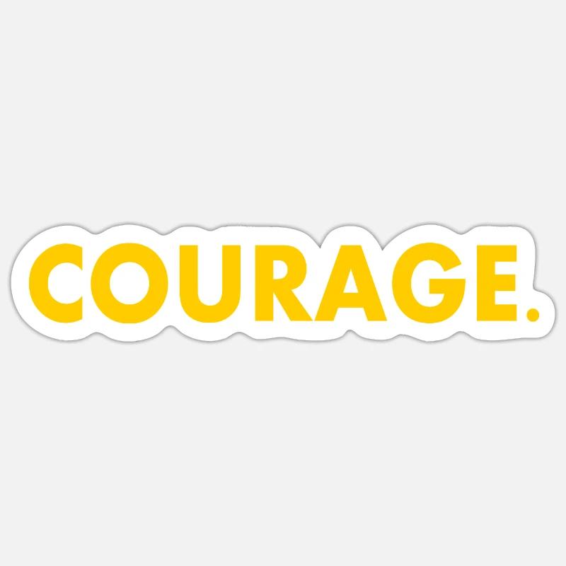 Courage - Sticker taille S (10 x 10 cm) - blanc mat