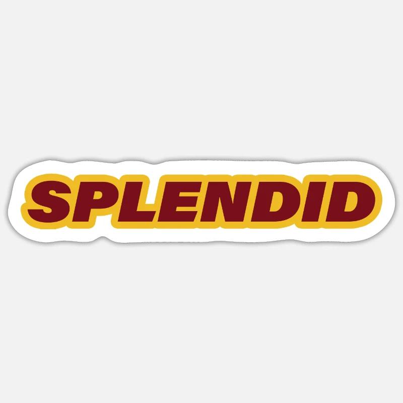 SPLENDID - Sticker size S (10 x 10 cm) - white matte