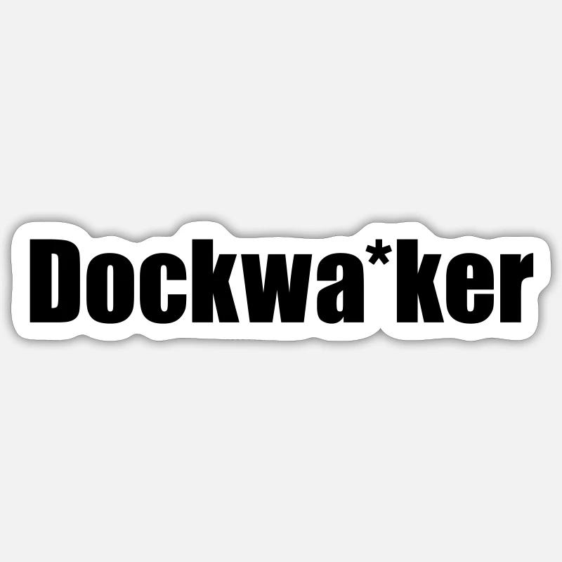 dockwa-ker Sticker size S (10 x 10 cm)