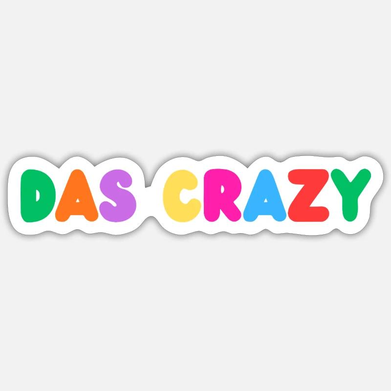 Das Crazy Sticker Größe S (10 x 10 cm)