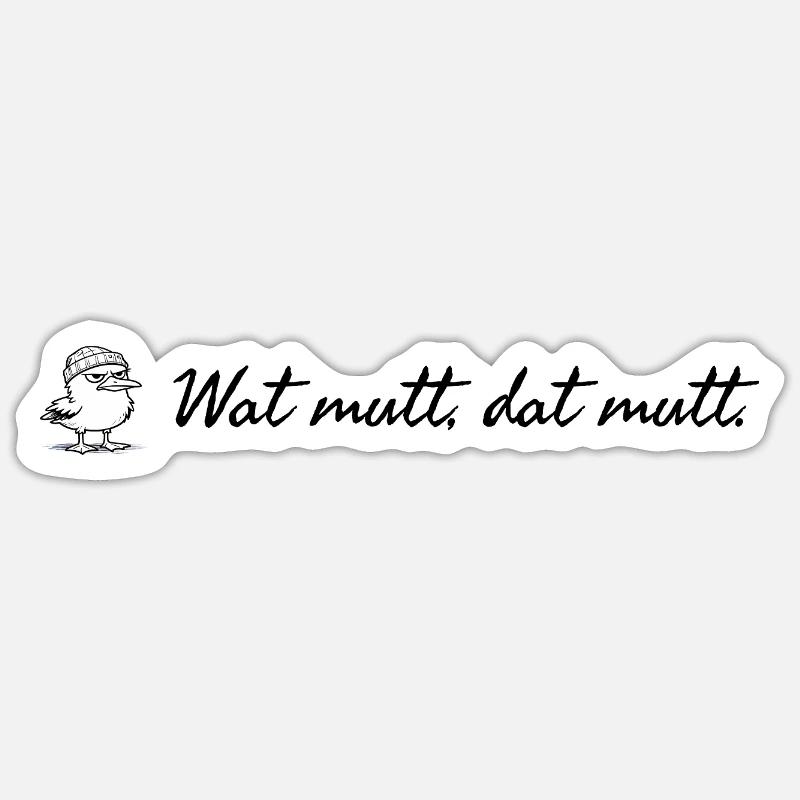 Wat mutt dat mutt plattdeutscher Spruch mit Möwe Sticker Größe S (10 x 10 cm)