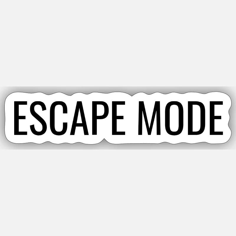 Escape Mode  - Sticker size S (10 x 10 cm) - white matte