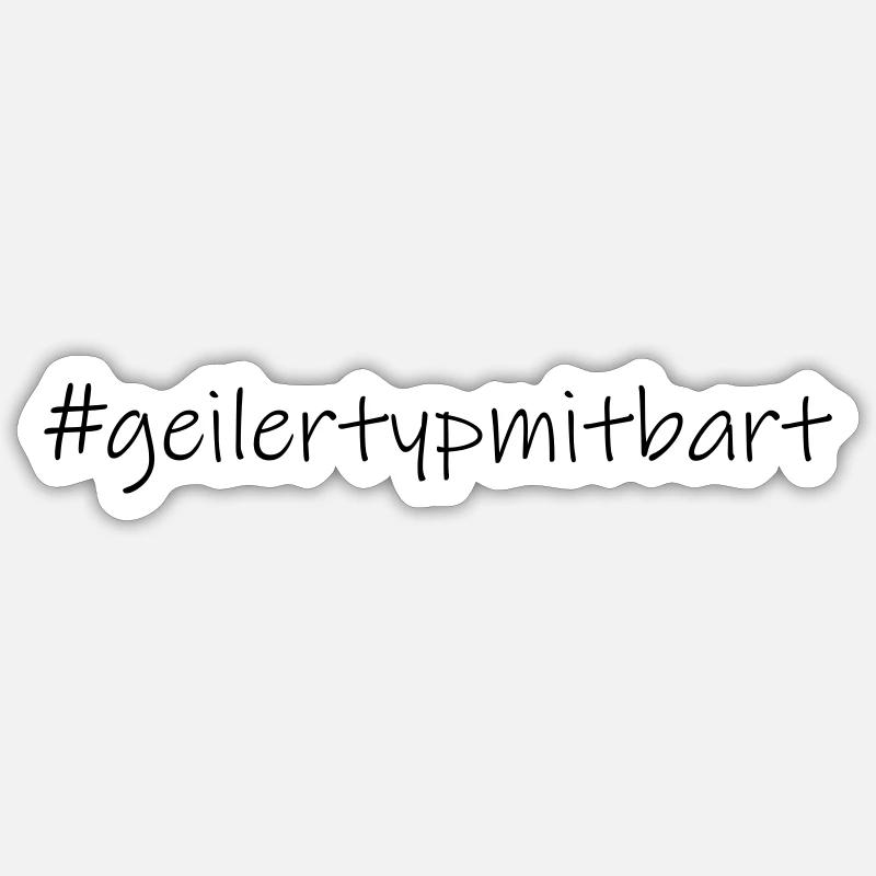 #geilertypmitbart (D00108) - Sticker Größe S (10 x 10 cm) - Mattweiß