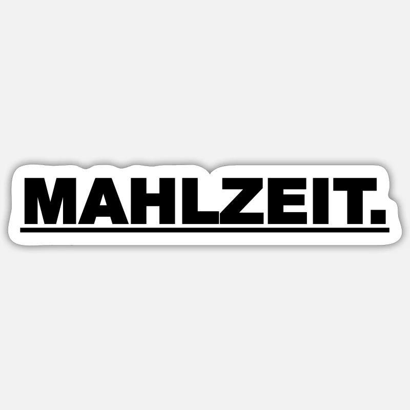 Mahlzeit Sticker Größe S (10 x 10 cm)